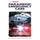 Paramedic Emergency Care (3rd Edition) by  Bryan E. Bledsoe, Robert S. Porter, and Bruce Shade