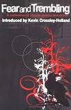 Fear and trembling : a collection of classic poetry and prose