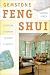 Book Gemstone Feng Shui: Creating Harmony in Home & Office (More Crystals and New Age)