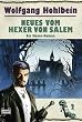 Neues vom Hexer von Salem. Ein Hexer-Roman