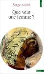 Que veut une femme?