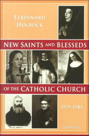 New Saints and Blesseds of the Catholic Church