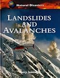 Landslides and avalanches