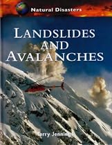 Landslides and Avalanches (Natural Disasters)
