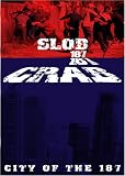 Slob 187/Crab 187