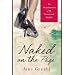 Naked on the Page: The Misadventures of My Unmarried Midlife
