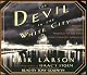 The Devil in the White City