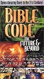 Bible Code: The Future and Beyond