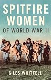 Spitfire Women of World War II