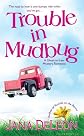 Trouble in Mudbug