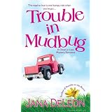 Trouble in Mudbug (Ghost-in-Law Mystery/Romance Series)