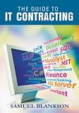 Guide to IT Contracting, The