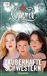 Charmed, Zauberhafte Schwestern, Bd. 50: Verwunschen