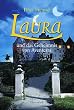 Laura und das Geheimnis von Aventerra: Laura - Teil 1