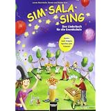 Sim Sala Sing - Das Liederbuch f�r die Grundschule. Allgemeine Ausgabe Deutschlandvon "Lorenz Maierhofer"