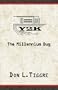 Y2K: The Millennium Bug