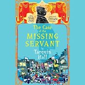 The Case of the Missing Servant | [Tarquin Hall]