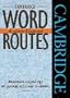 Cambridge Word Routes Anglika-Ellinika
