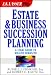 Books : J.K. Lasser ProEstate and Business Succession Planning: A Legal Guide to Wealth Transfer