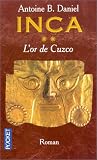 Inca, tome 2 : L'Or de Cuzco