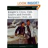 "Knight's Cross, Oak-Leaves and Swords Recipients 1941-45" (Elite)