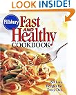 Pillsbury: Fast and Healthy Cookbook: 350 Easy Recipes for Every Day