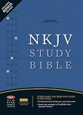 The NKJV Study Bible: Second Edition