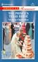 The Prince's Texas Bride: A Royal Twist (Harlequin American Romance, No 959)