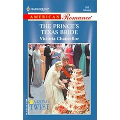 The Prince's Texas Bride (a Royal Twist)