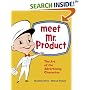 Meet Mr. Product: The Art of the Advertising Character