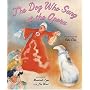 The Dog Who Sang at the Opera