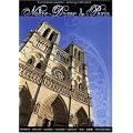Notre-Dame de Paris: Cath�drale vivante