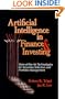 Artificial Intelligence in Finance & Investing: State-of-the-Art Technologies for Securities Selection and Portfolio Management