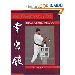 Koei-Kan Karate-Do: Practice and Precept