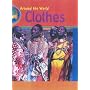 Clothes (Around the World)
