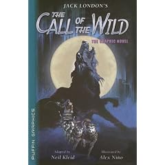 The Call of the Wild (Graphic Novel Classics)