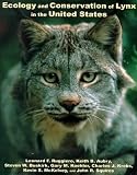 Ecology and Conservation of Lynx in the United States
