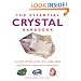 The Essential Crystal Handbook: All the Crystals You Will Ever Need for Health, Healing and Happiness