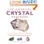 The Essential Crystal Handbook: All the Crystals You Will Ever Need for Health, Healing and Happiness
