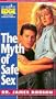 Life on the Edge: The Myth of Safe Sex [VHS]
