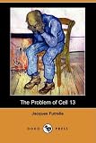 The Problem of Cell 13