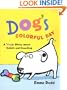 Dog's Colorful Day:A Messy Story About Colors and Counting