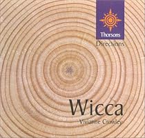 Wicca (Thorsons First Directions)