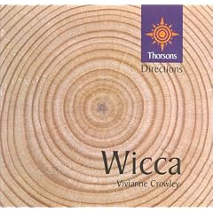 Thorsons First Directions - Wicca