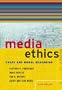 Media Ethics: Cases and Moral Reasoning (6th Edition)