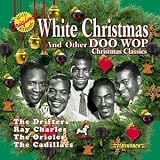Review Various  / White Christmas and Other Doo Wop Christmas Classics