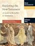 Exploring the New Testament, Volume 2: A Guide to the Letters & Revelation