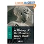 A History of the Classical Greek World: 478-323 BC (Blackwell History of the Ancient World)