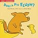 Does a Pig Flush? (Early Experiences)
