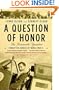 A Question of Honor: The Kosciuszko Squadron: Forgotten Heroes of World War II